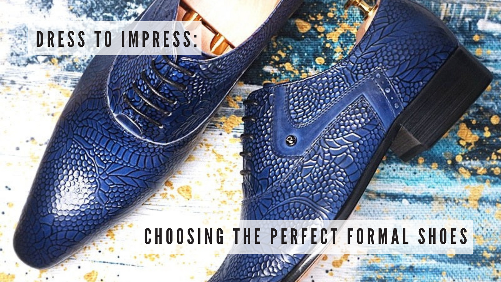Choosing the Perfect Formal Shoes