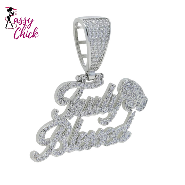 Iced Out Bling Truly Blessed Pendant Necklace Jewelry Sassy Chick Logo