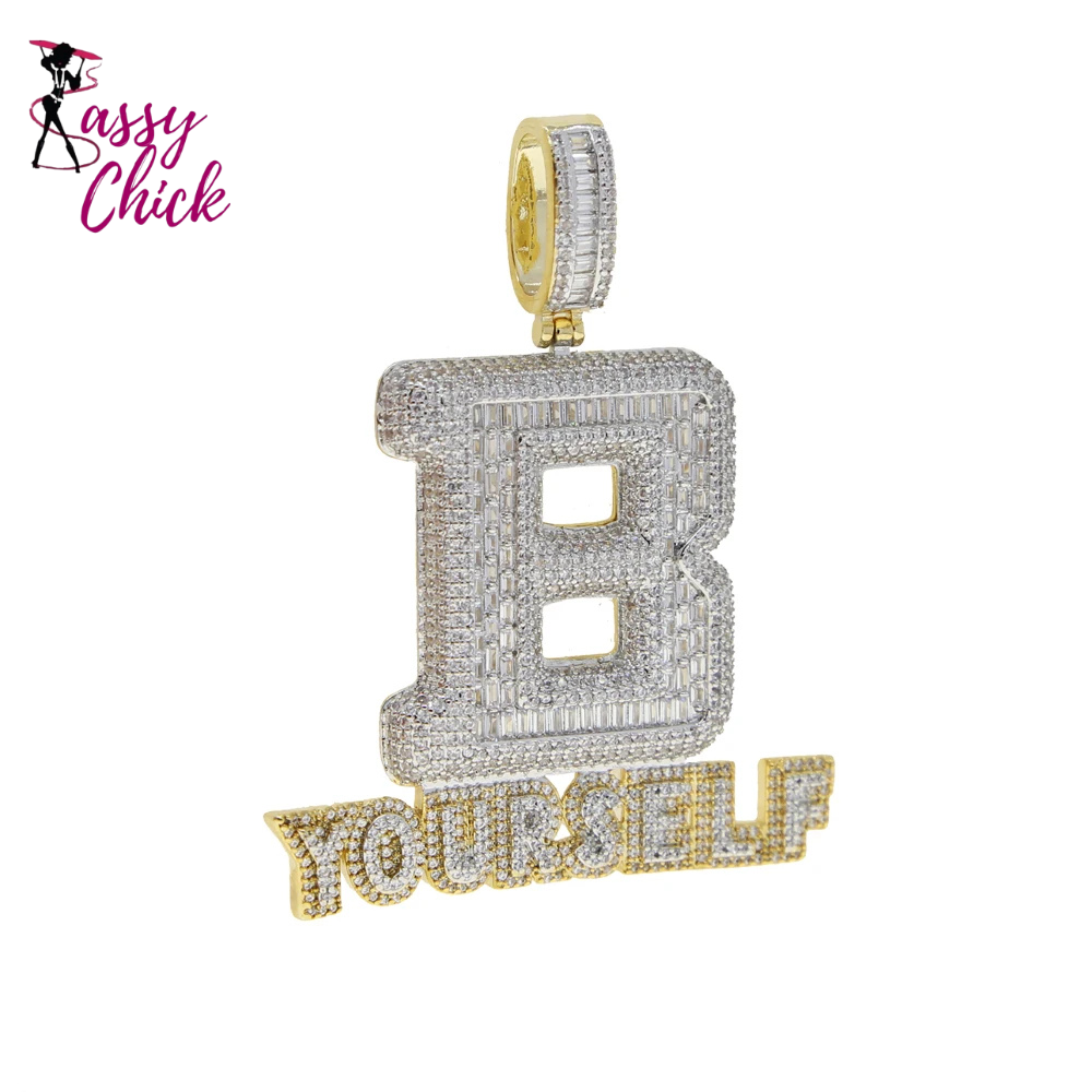 New Iced Out Bling BE YOURSELF Pendant Necklace Hip Hop Jewelry Sassy Chick Logo