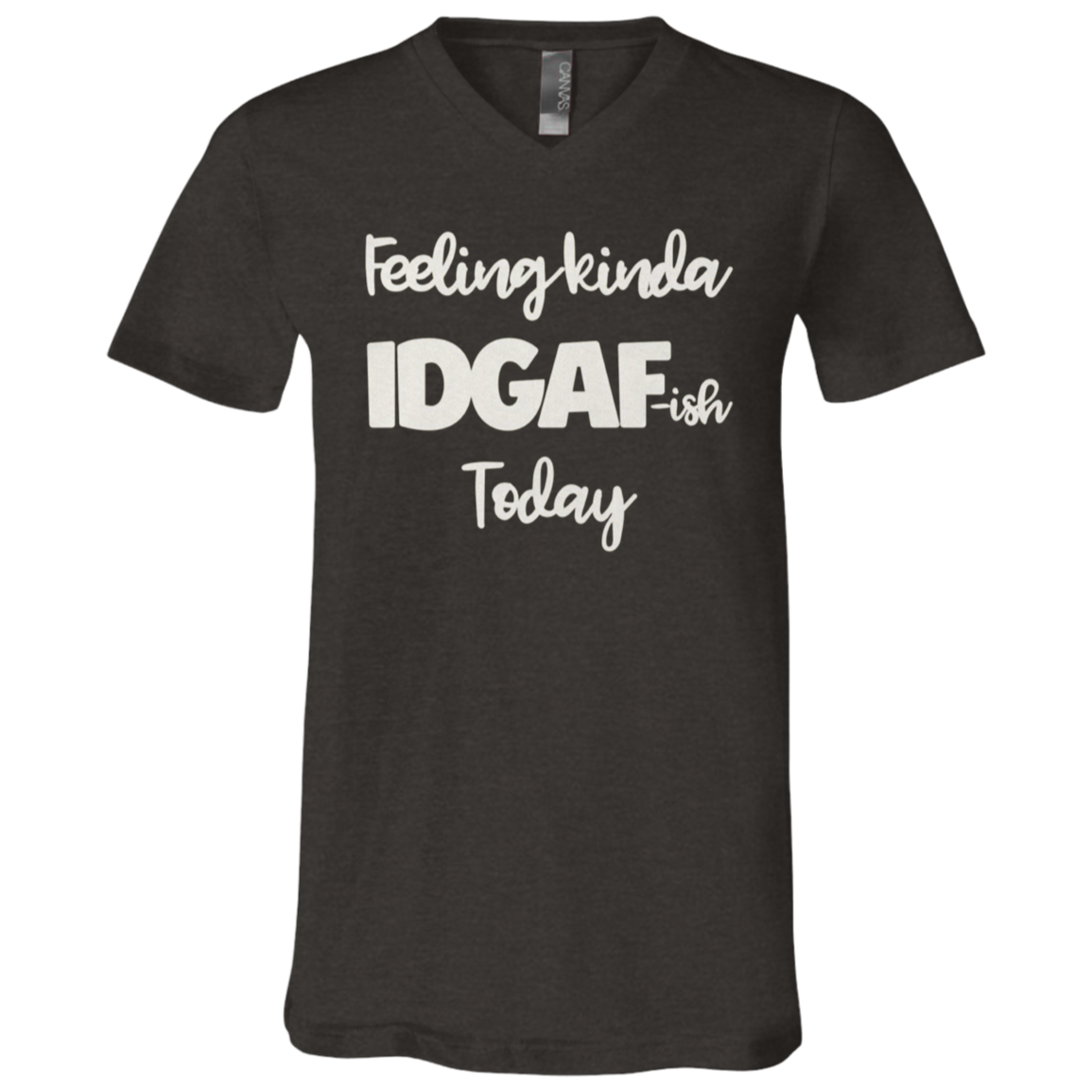 Dark Gray Unisex Feeling IDGAF