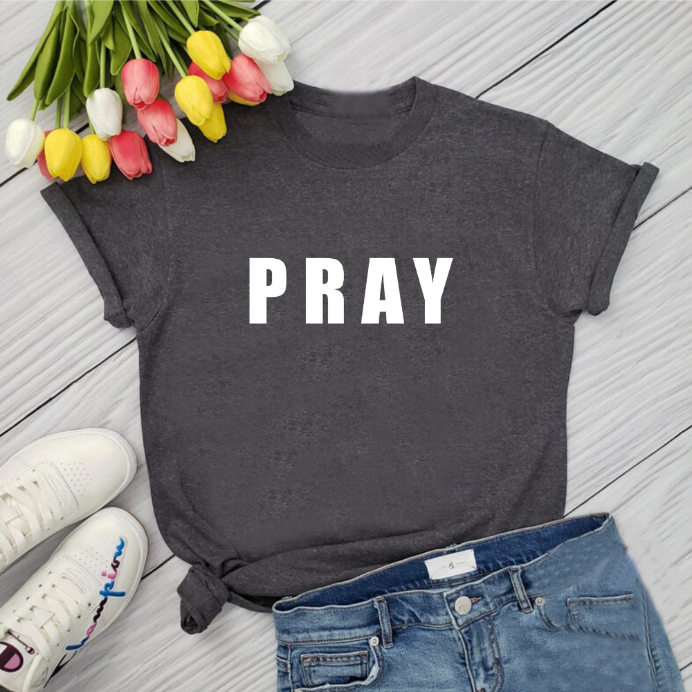 PRAY T-Shirt - Shop Sassy Chick