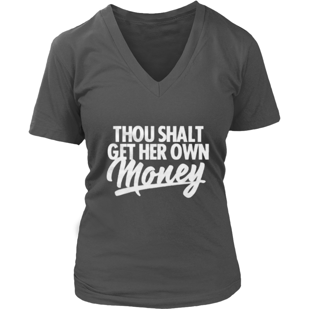Thou shall get her own money - Shop Sassy Chick