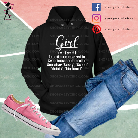 Gurl Hoodies - Shop Sassy Chick