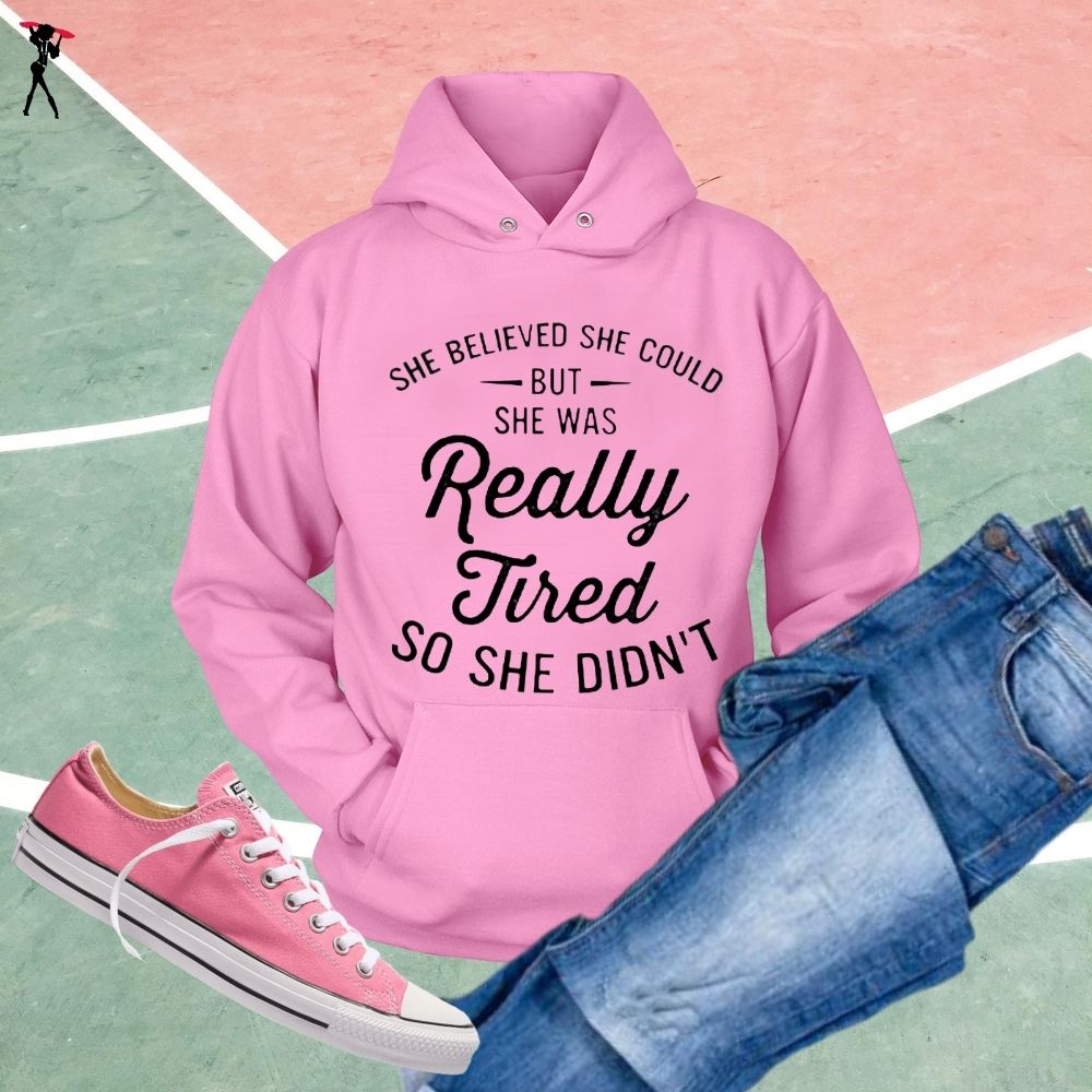 Really Tired Hoodies