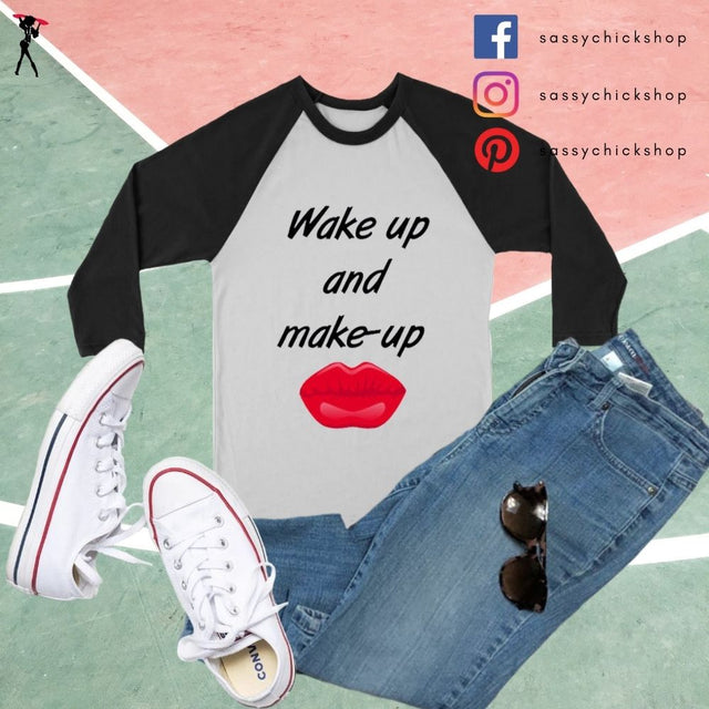 Wake Up And Make Up Long Sleeves - Shop Sassy Chick