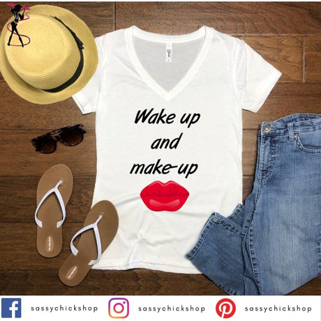 Wake Up And Make Up V-Neck - Shop Sassy Chick