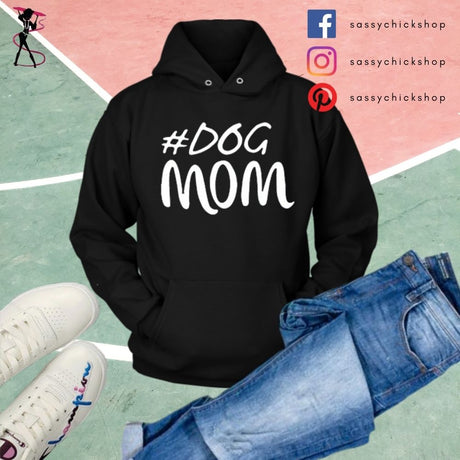 Dog Mom Hoodies