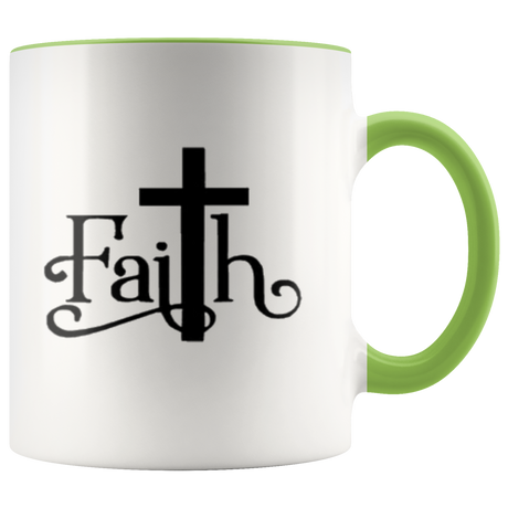 Have Faith Coffee Mugs - Shop Sassy Chick