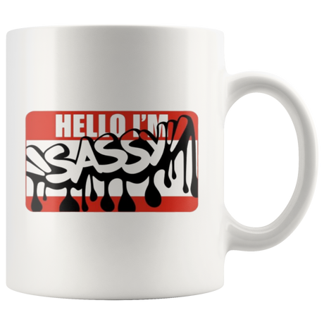 Hello I'm Sassy - Shop Sassy Chick
