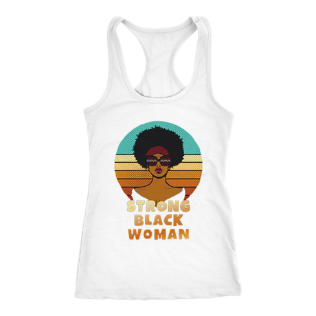 Strong Black Woman Tanks - Shop Sassy Chick