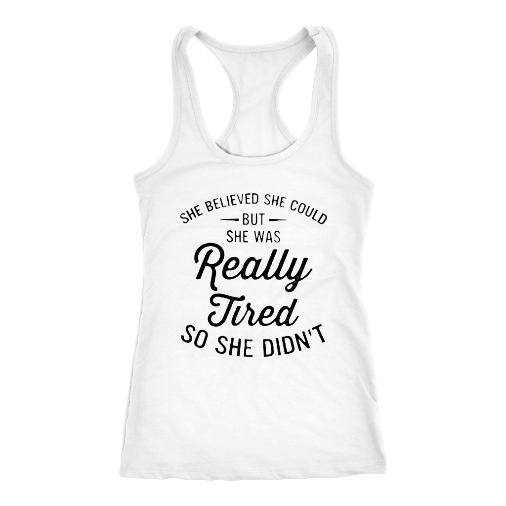 Really Tired Tanks - Shop Sassy Chick
