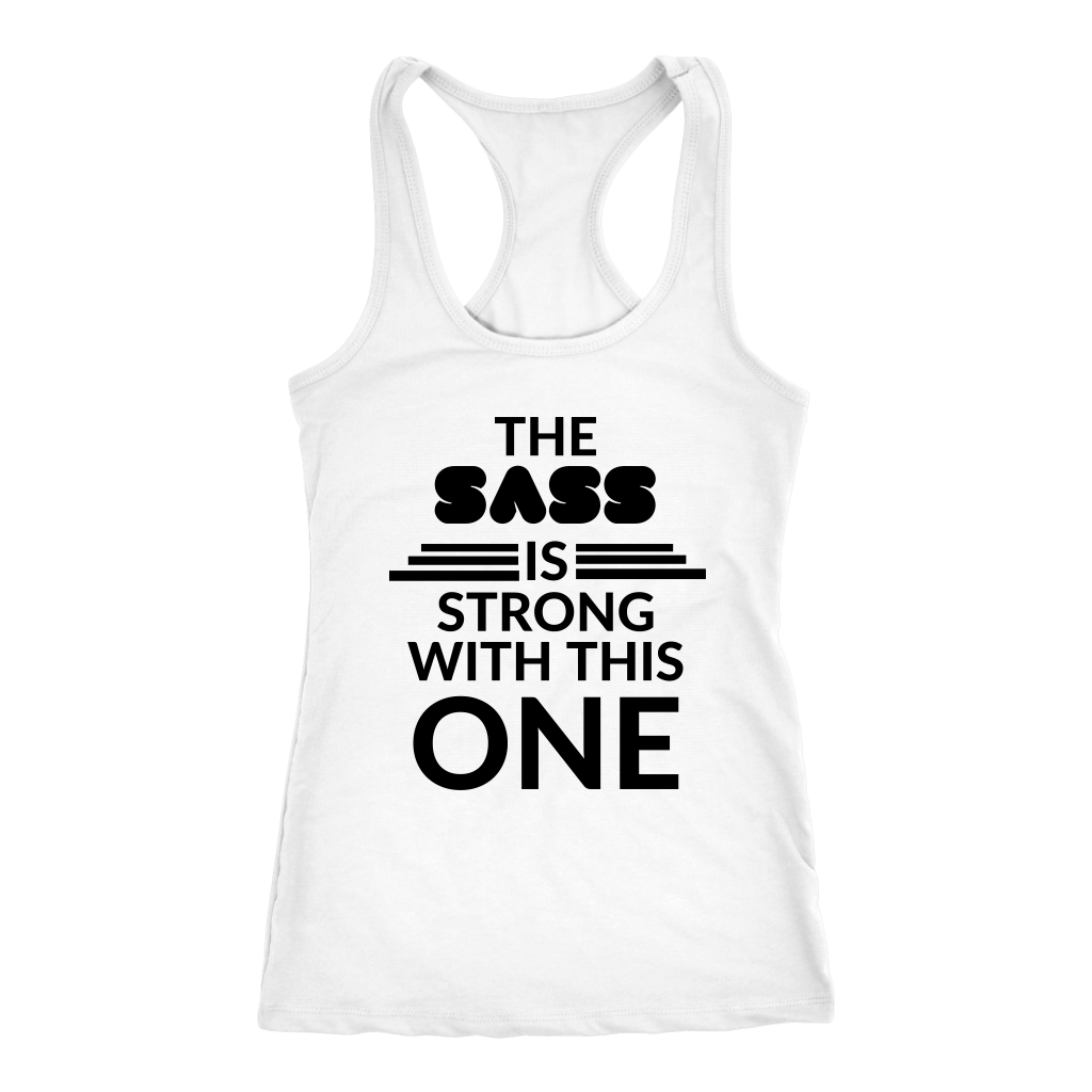 The Sass Tanks
