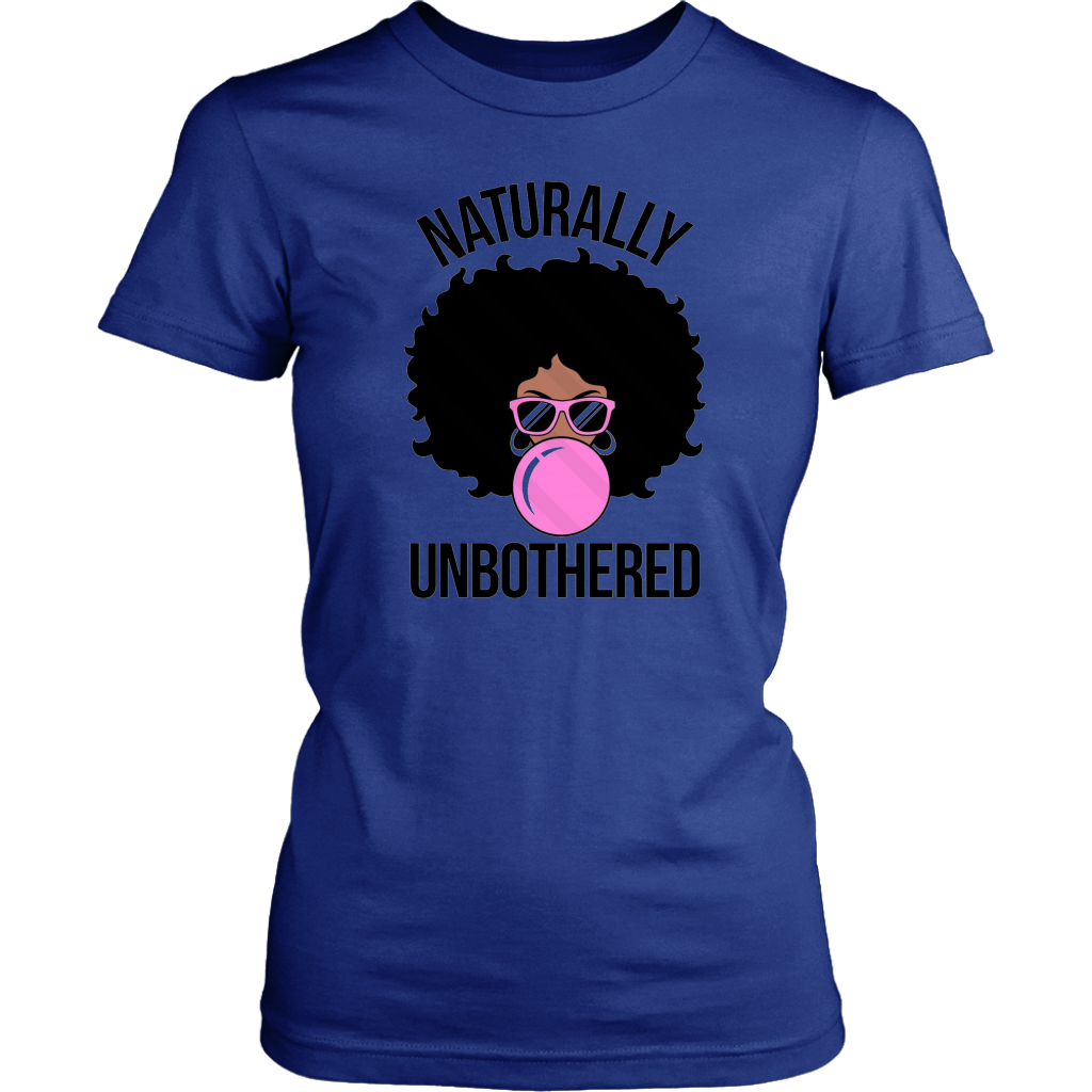 Naturally Unbothered