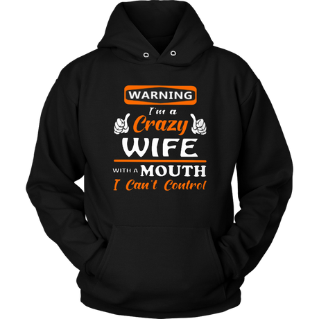 Crazy Wife Hoodie