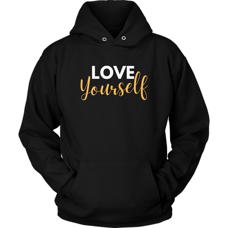 Love Yourself 2 Hoodies - Shop Sassy Chick