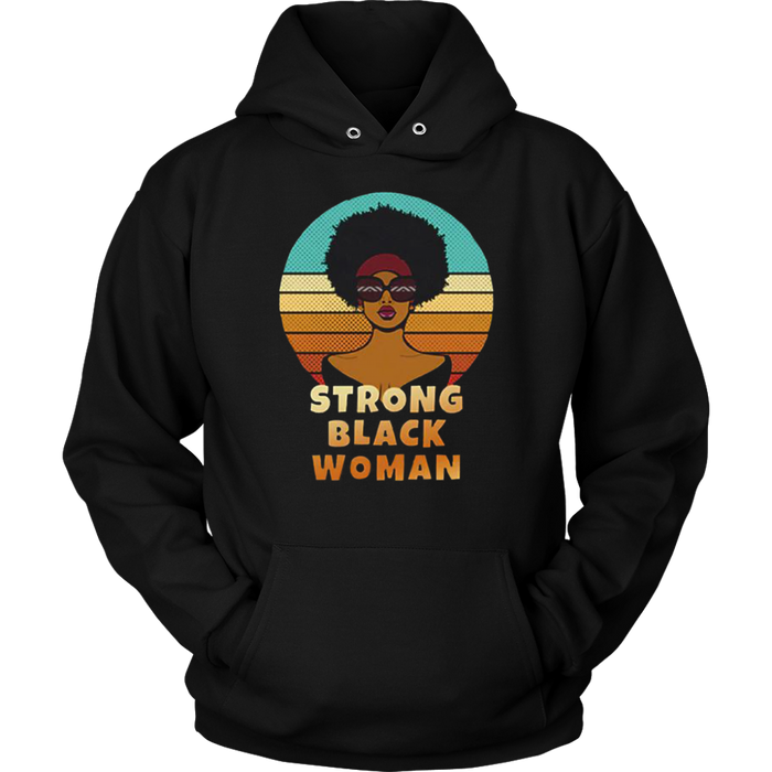 Strong Black Woman Hoodies - Shop Sassy Chick