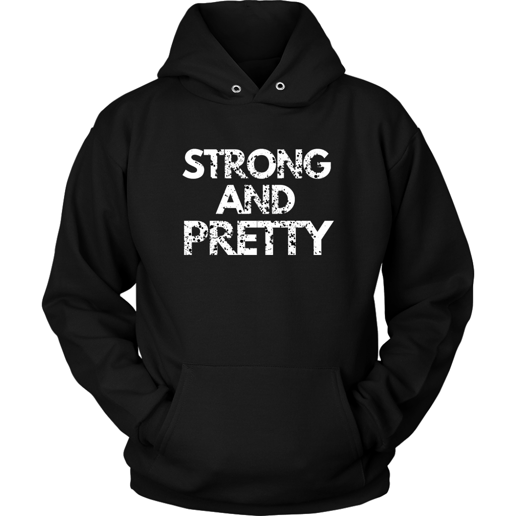 Strong And Pretty 1 Hoodies - Shop Sassy Chick