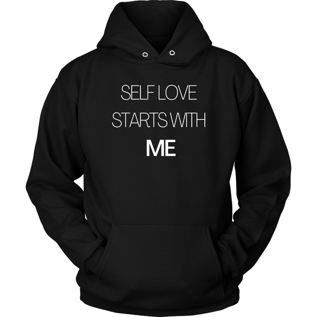 Self Love Starts With Me Hoodies - Shop Sassy Chick