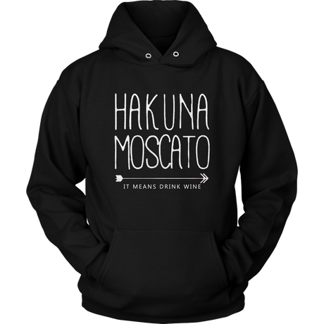 Hakuna Moscato Hoodies