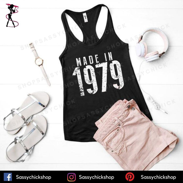 Made in 1979 Tanks - Shop Sassy Chick