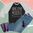 Hakuna Moscato Long Sleeves - Shop Sassy Chick