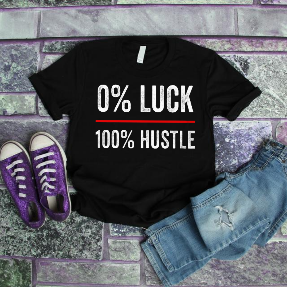 100% Hustle T-Shirt - Shop Sassy Chick