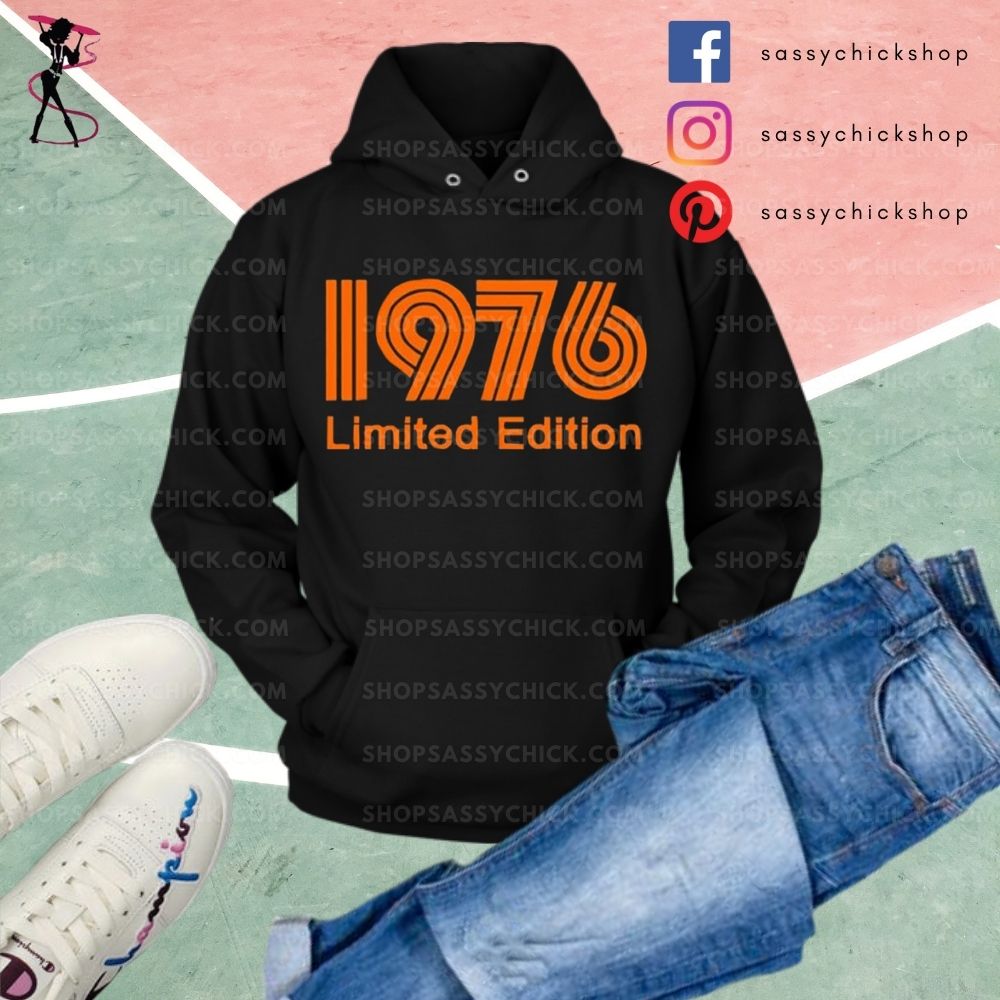 Limited Edition 1976 Hoodies