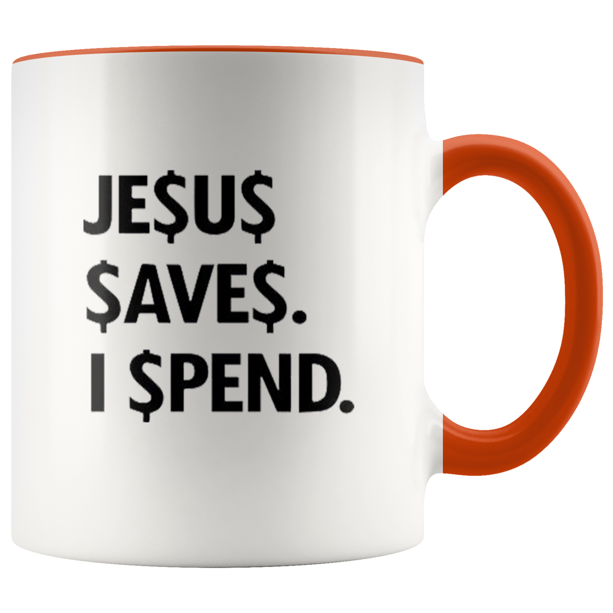 Jesus Save Spend Mugs - Shop Sassy Chick