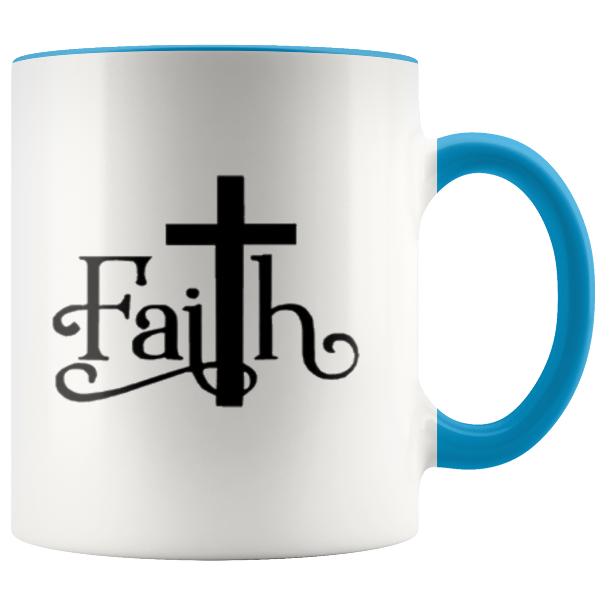 Have Faith Coffee Mugs - Shop Sassy Chick
