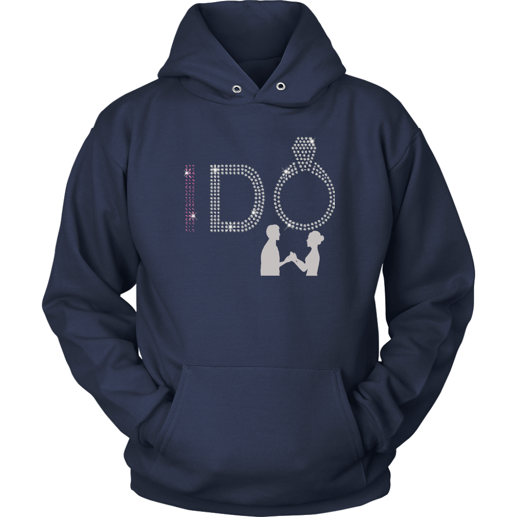 I Do Unisex Hoodie