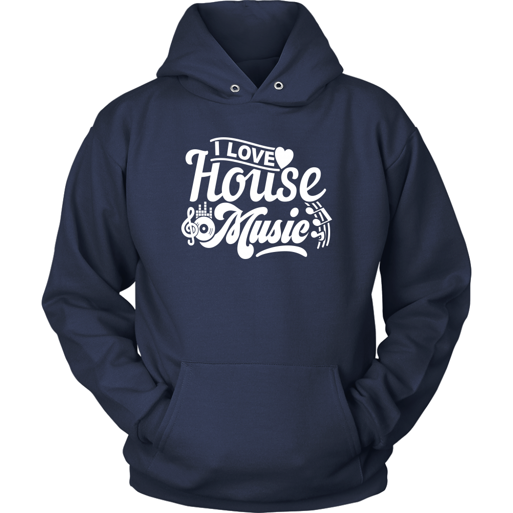 I Love House Music Hoodie