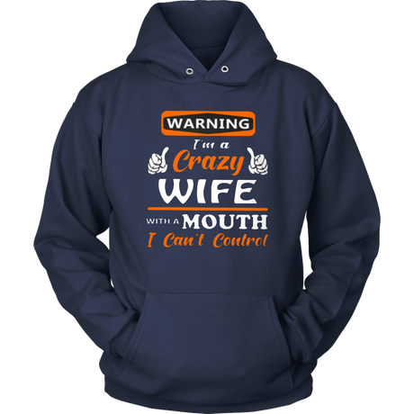 Crazy Wife Hoodie