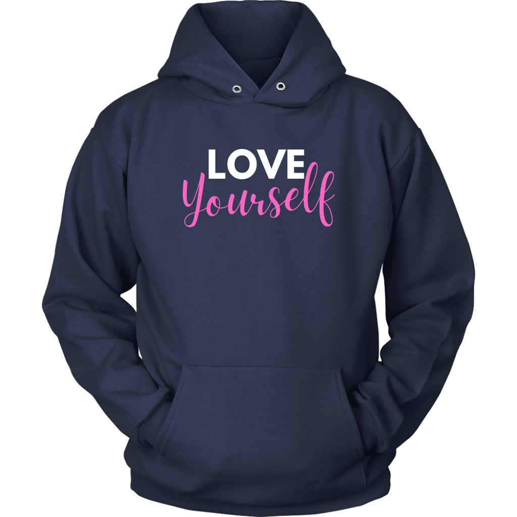 Love Yourself Hoodies - Shop Sassy Chick