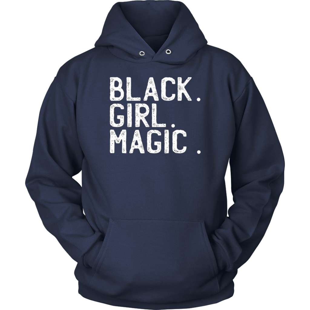 Black Girl Magic Hoodies - Shop Sassy Chick