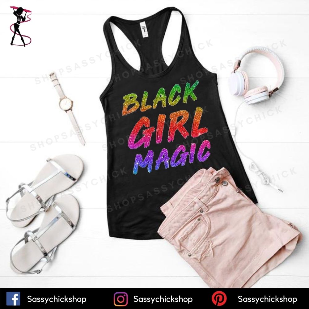 Black Girl Magic Tanks - Shop Sassy Chick