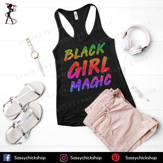 Black Girl Magic Tanks - Shop Sassy Chick