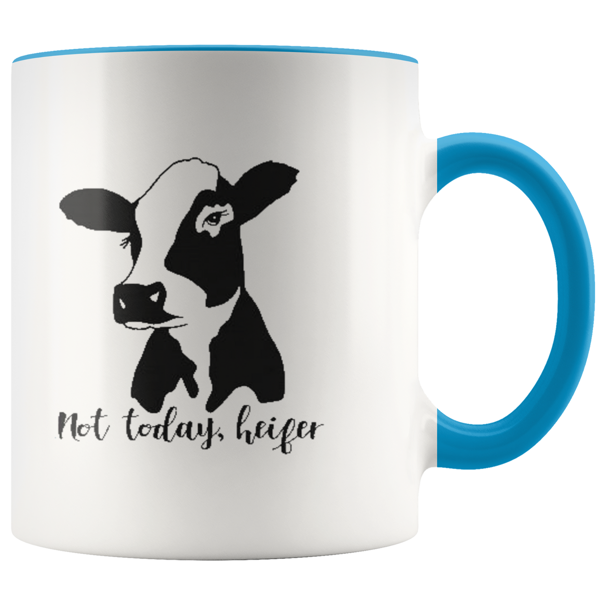 Not Today Heifer - Shop Sassy Chick