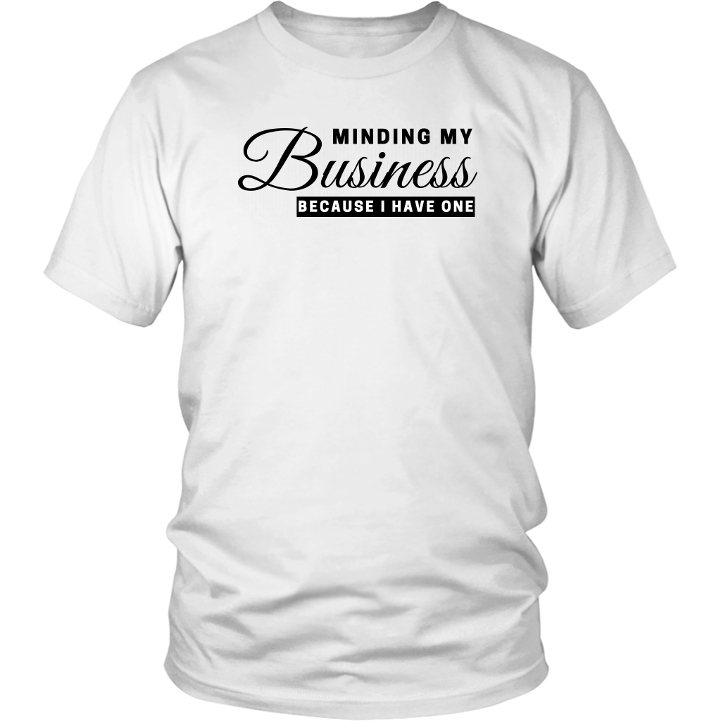 Minding My Business T-Shirt - Shop Sassy Chick