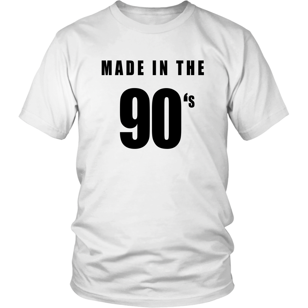 Made In The 90's T-Shirt - Shop Sassy Chick