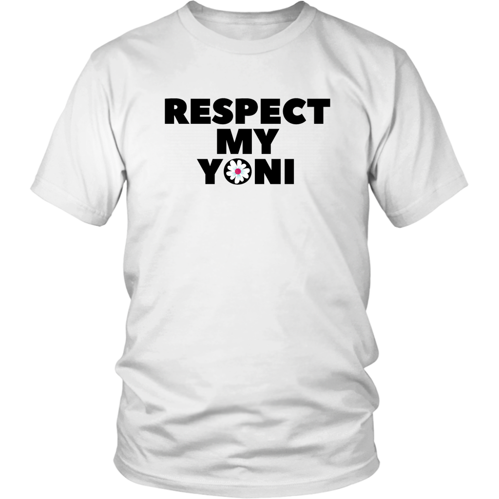 Respect My Yoni 2 T-Shirt