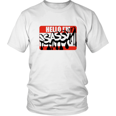 Hello I'm Sassy Unisex T-Shirt - Shop Sassy Chick