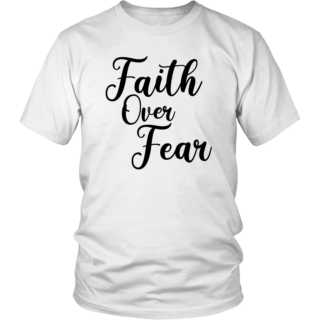 Faith Over Fear T-Shirt - Shop Sassy Chick
