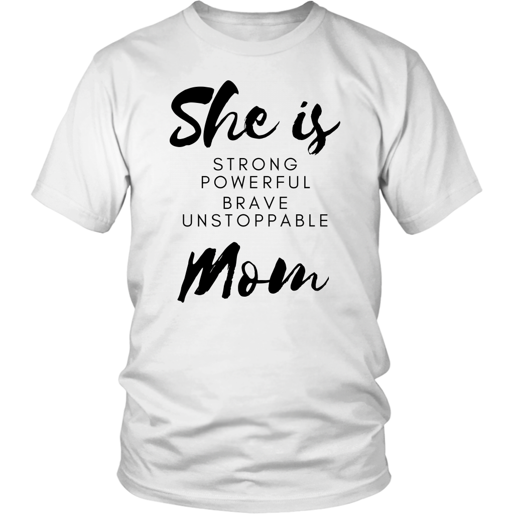She Is Mom T-Shirt - Shop Sassy Chick