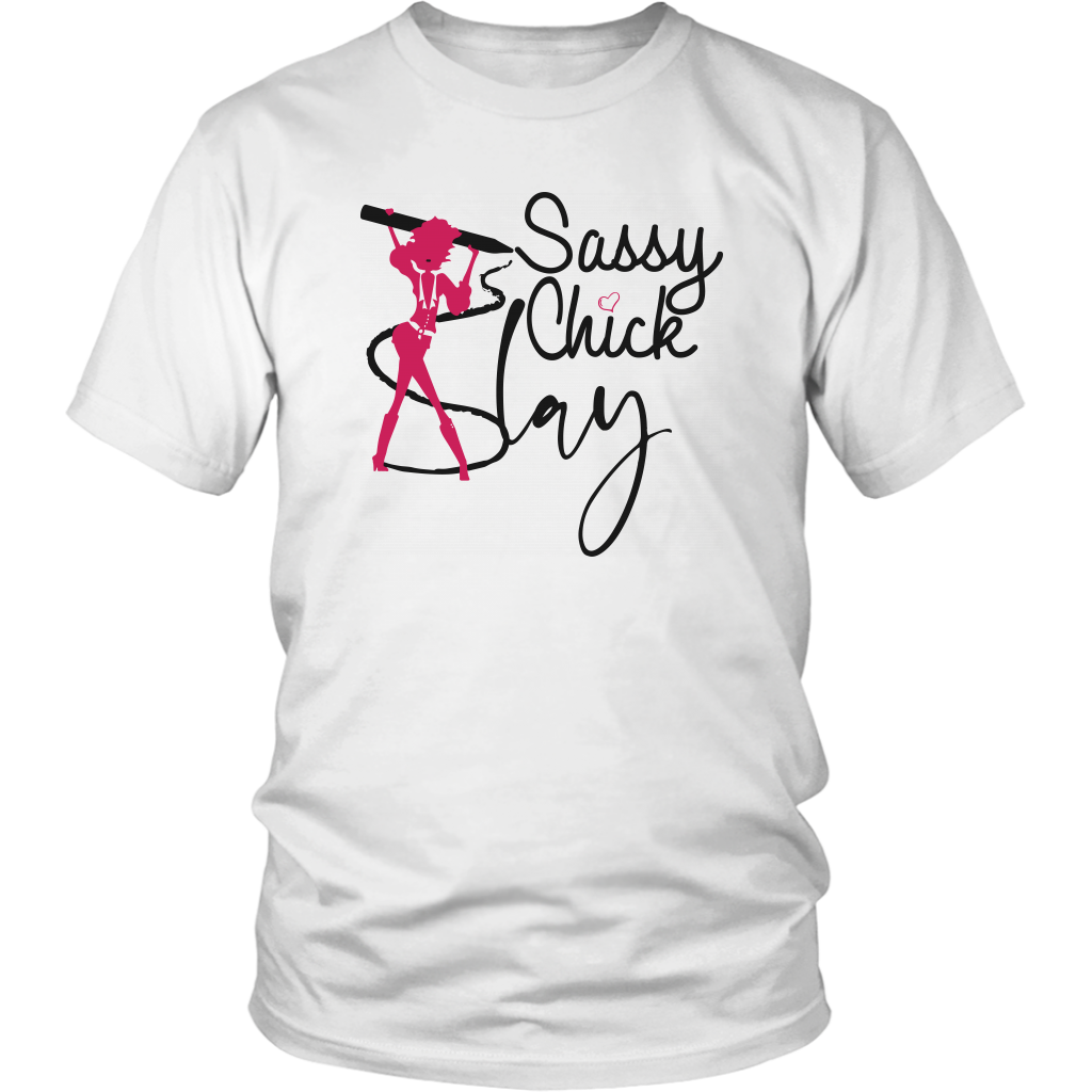 Sassy Chick Slay T-Shirt - Shop Sassy Chick