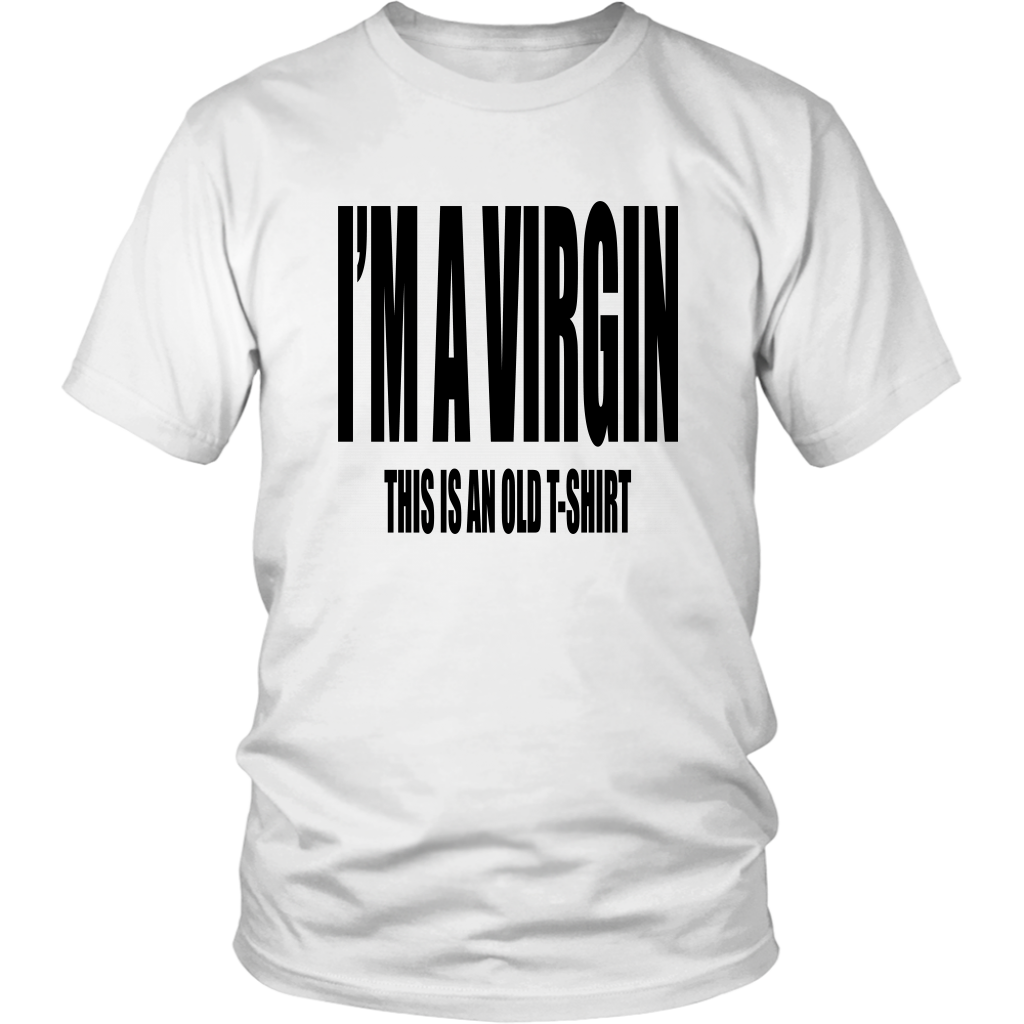 I'm A Virgin T-Shirt - Shop Sassy Chick