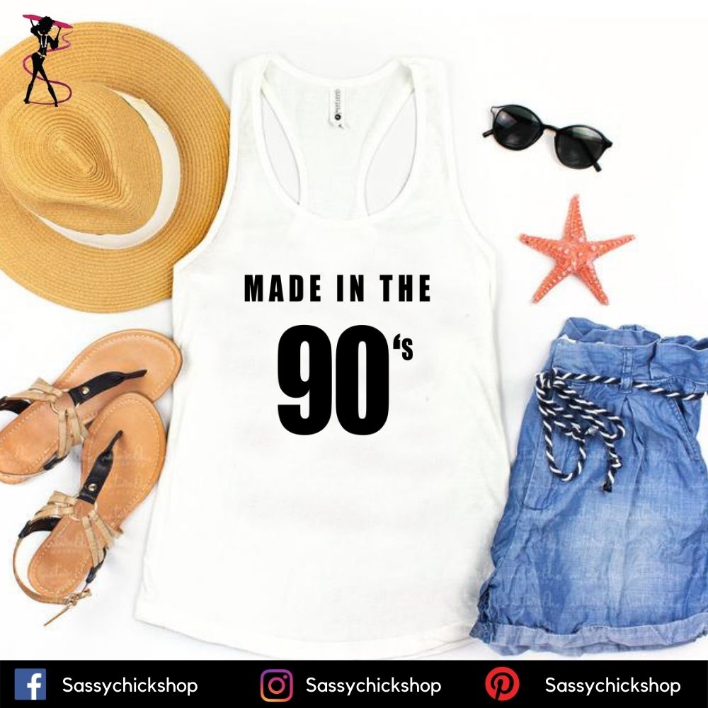 Made In The 90's Tanks - Shop Sassy Chick