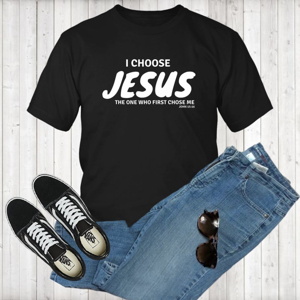 I Choose Jesus T-Shirt - Shop Sassy Chick