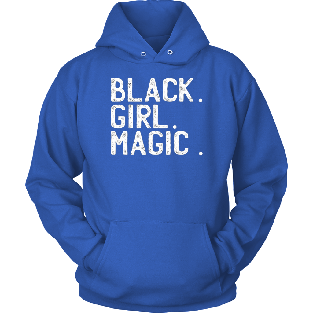 Black Girl Magic Hoodies - Shop Sassy Chick