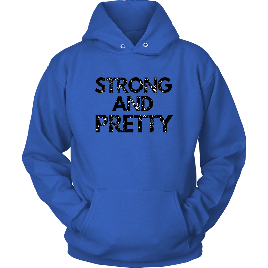 Strong And Pretty Hoodies - Shop Sassy Chick