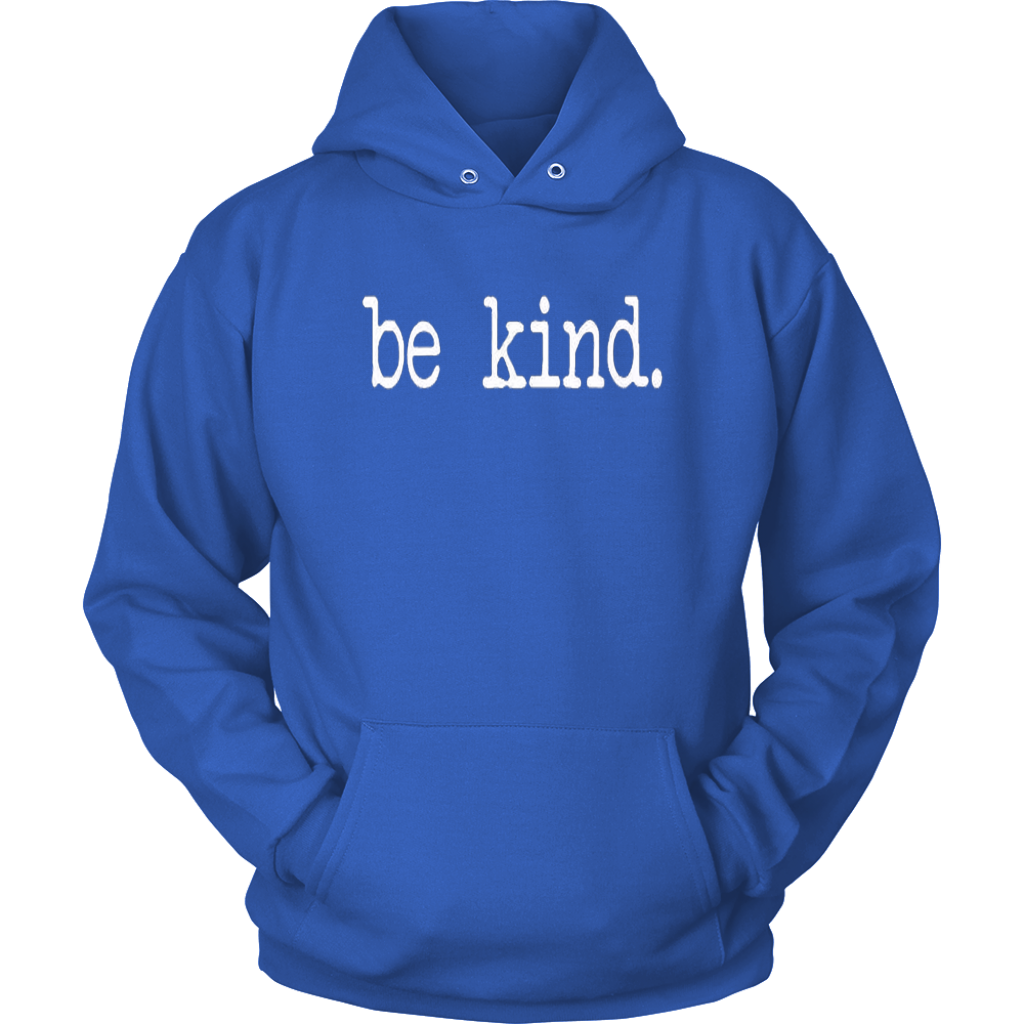 Be Kind Hoodies - Shop Sassy Chick